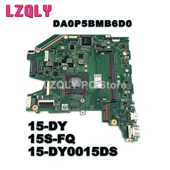 За HP 15-DY 15S-FQ 15-DY0015DS дънна платка за лаптоп с Intel N4000 CPU DDR4 DA0P5BMB6D0 дънна платка 100% напълно тествана