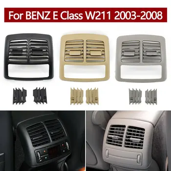 Car Задна климатизация AC вентилационна решетка Outlet панел капак за Mercedes Benz E Class W211 E280 2003 2004 2005 2006 2007 2008